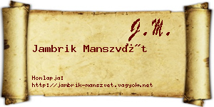 Jambrik Manszvét névjegykártya